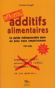 Cliquer pour agrandir Danger-additifs alimentaires cover book