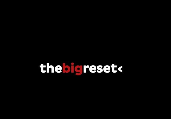 The Big Reset, le documentaire