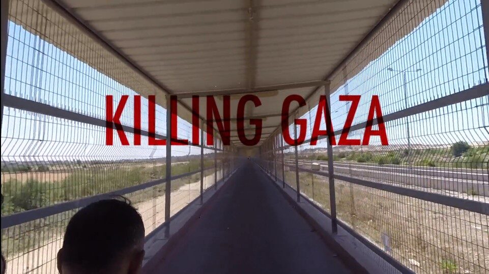 killing gaza tuer gaza