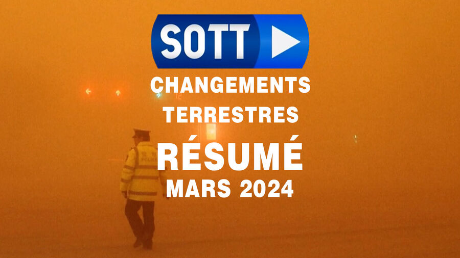 Résumé Sott Mars 2024