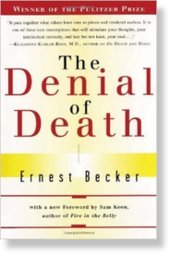 The denial of death, cover book