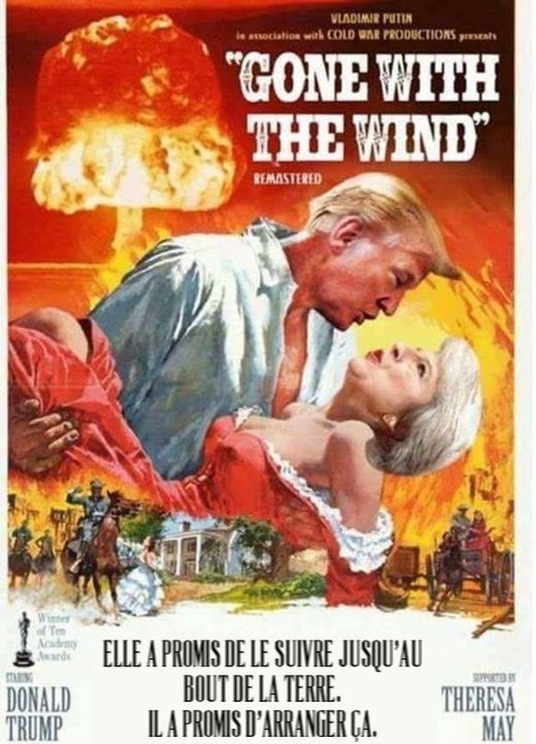 Autant en emporte le vent, Trump, May