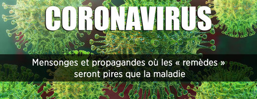 Coronavirus mensonges et propagandes