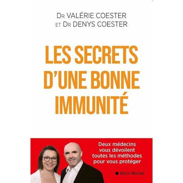 Les Secrets d’une bonne immunité