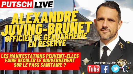  Putsch Media : Interview du Capitaine Juving-Brunet sur le pass sanitaire et les manifestations Putsch Media Maxresdefault