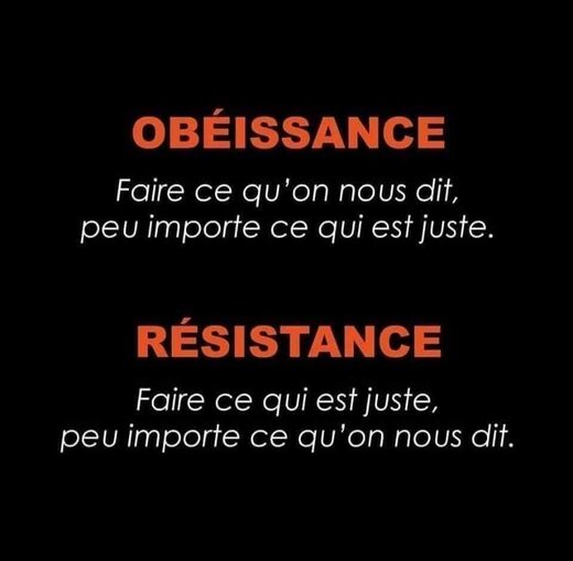 Cliquer pour agrandir Obéissance versus Résistance