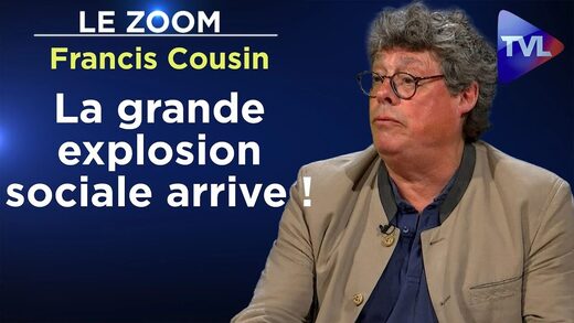 Francis Cousin : « La grande explosion sociale arrive ! »