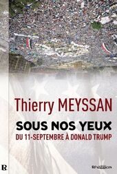 sous vos yeux thierry meyssan