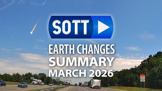 Résumé SOTT des changements terrestres - Mars 2026 - Conditions météorologiques extrêmes, révolte de la planète et boules de feu
