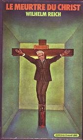 Le Meurtre du Christ - Wilhelm Reich cover book