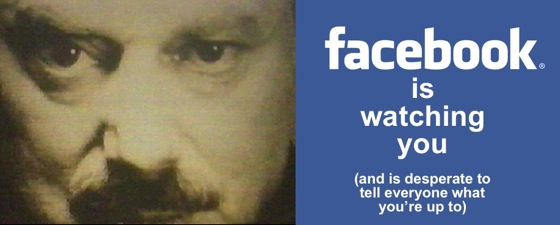Facebook is watching you