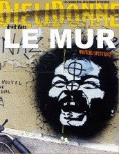 Le Mur, Dieudonné, affiche
