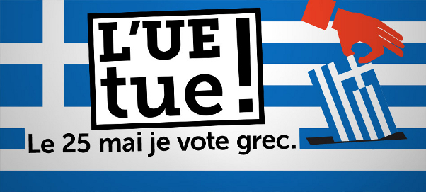 L'UE tue - le 25 mai, je vote grec